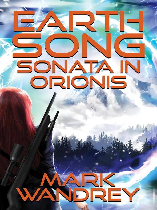 Title details for Sonata in Orionis by Mark Wandrey - Available